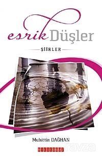 Esrik Düşler - 1