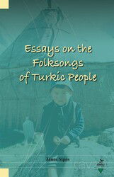 Essays on the Folksongs of Turkic People - Grafiker Yayınları