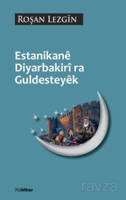 Estanikane Diyarbekiri Ra Guldesteyek - 1