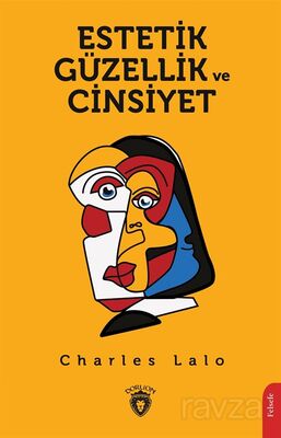 Estetik Güzellik ve Cinsiyet - 1