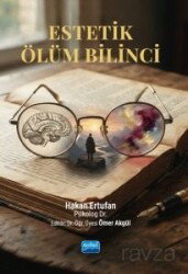 Estetik Ölüm Bilinci - Nobel Yayın Dağıtım