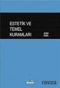 Estetik ve Temel Kuramları - Ütopya Yayınevi