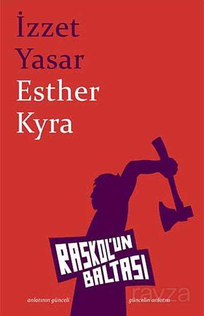 Esther Kyra - Raskolun Baltası
