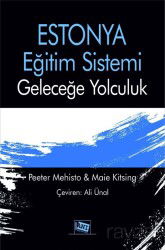 Estonya Eğitim Sistemi : Geleceğe Yolculuk - Anı Yayıncılık