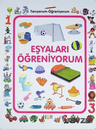 Eşyaları Öğreniyorum / Tanıyorum Öğreniyorum - Masalya