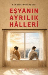 Eşyanın Ayrılık Halleri - Müptela Yayınları
