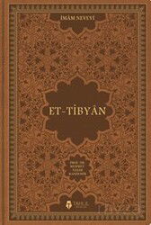 Et-Tibyan (Deri Kapak) - Tahlil Yayınları