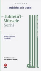 et-Tuhfetu'l-Mürsele Şerhi - Hikemiyat