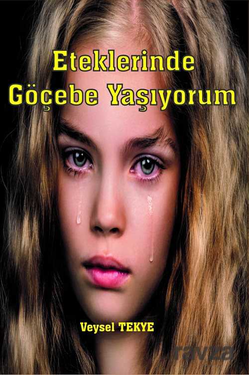 Eteklerinde Göçebe Yaşıyorum - 1