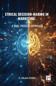 Ethical Decision-Making In Marketing: A Dual-Process Approach - 1