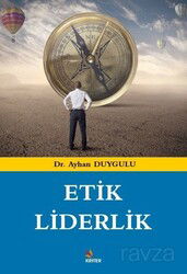 Etik Liderlik - Kriter Basım Yayın Dağıtım