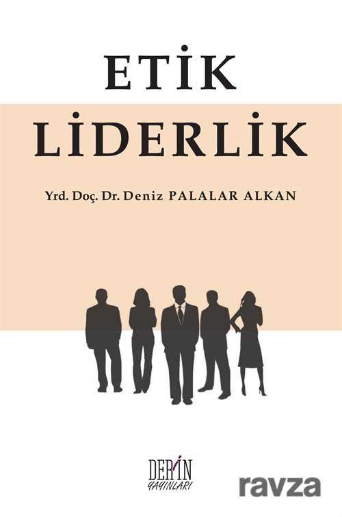 Etik Liderlik - Derin Yayınları