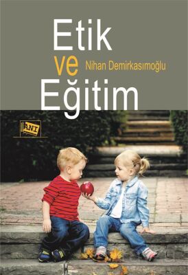 Etik ve Eğitim - 1