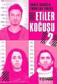 Etiler Koğuşu 2 - Alfa Yayınları