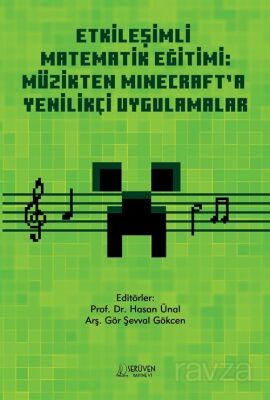Etkileşimli Matematik Eğitimi: Müzikten Minecraft'a Yenilikçi Uygulamalar - 1