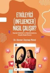Etkileyici (Influencer) Nasıl Çalışır? - Nobel Bilimsel