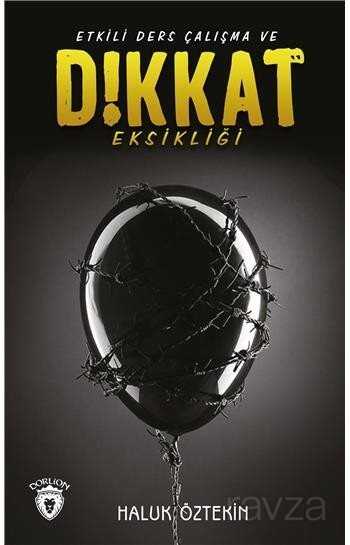 Etkili Ders Çalışma Ve Dikkat Eksikliği - Dorlion Yayınevi