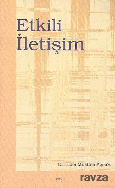 Etkili İletişim - Elis Yayınları