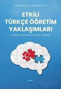 Etkili Türkçe Öğretim Yaklaşımları - 1
