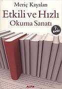 Etkili ve Hızlı Okuma Sanatı - Alfa Yayınları