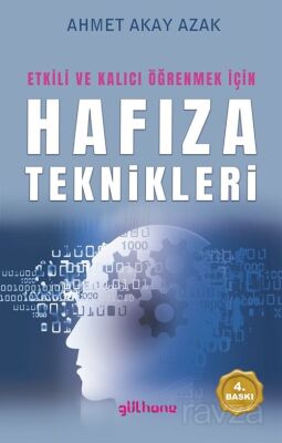 Etkili ve Kalıcı Öğrenmek İçin Hafıza Teknikleri - 1