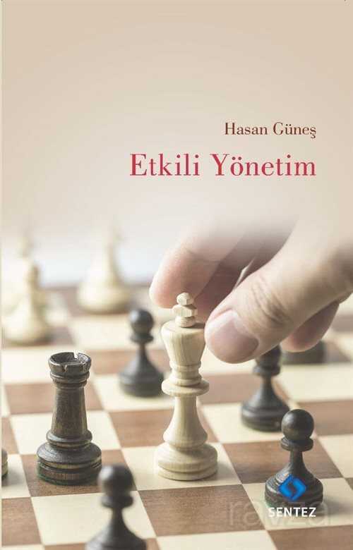 Etkili Yönetim - Sentez Yayım ve Dağıtım (Bursa)