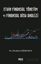 Etkin Finansal Yönetim ve Finansal Risk Analizi - Gece Kitaplığı