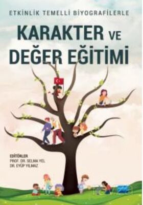 Etkinlik Temelli Biyografilerle Karakter ve Değer Eğitimi - 1