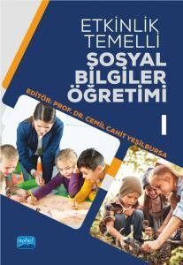 Etkinlik Temelli Sosyal Bilgiler Öğretimi 1 - 1