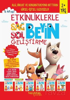 Etkinliklerle Sağ Beyin Sol Beyin Geliştirme (2+ Yaş) (6'lı Set) - 1