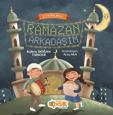 Etkinlikli Ramazan Arkadaşım - 1