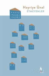 Etmeyenler - A7 Kitap