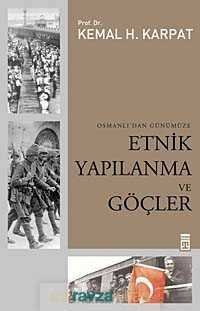 Etnik Yapılanma ve Göçler Osmanlı'dan Günümüze - 3
