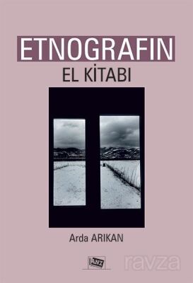 Etnografın El Kitabı - 1