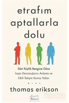 Etrafım Aptallarla Dolu - 1