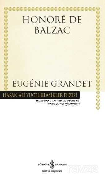 Eugenie Grandet (Ciltli) - İş Bankası Yayınları