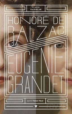 Eugenie Grandet (Klasik Kadınlar) - 1