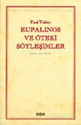 Eupalinos ve Öteki Söyleşimler - Yapı Kredi Yayınları