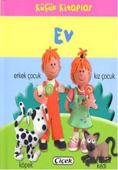 Ev / Küçük Kitaplar - Çiçek Yayıncılık