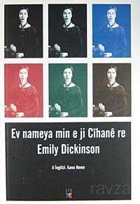 Ev Nameya Min e Ji Cihane re Emily Dickinson - Lis Yayınları