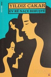 Ev Re Naçe Bıhuşte - Lis Yayınları