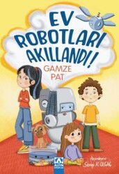 Ev Robotları Akıllandı - Altın Kitaplar