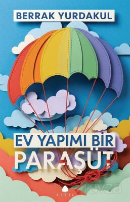 Ev Yapımı Bir Paraşüt - April Yayıncılık