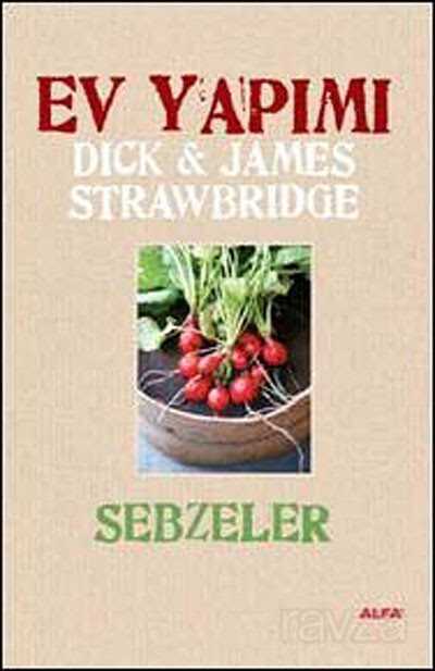 Ev Yapımı Sebzeler - Alfa Yayınları