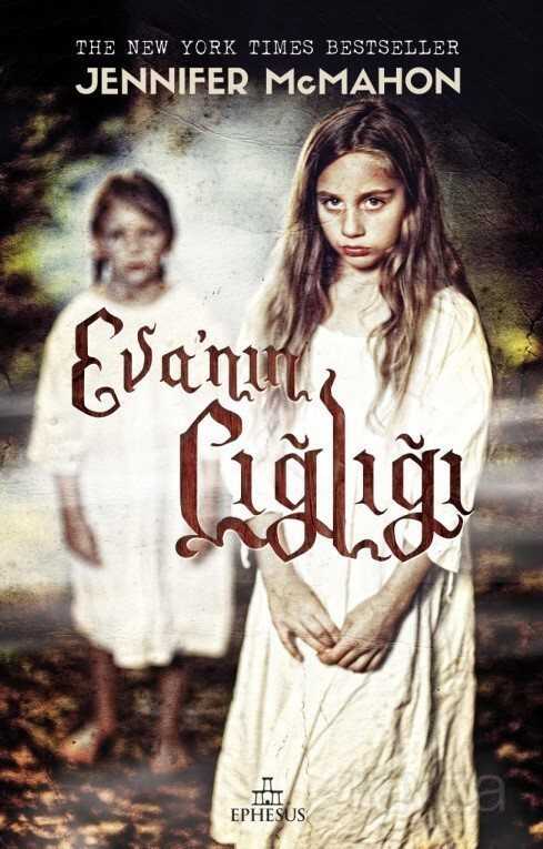 Eva'nın Çığlığı (Ciltli) - Ephesus Yayınları