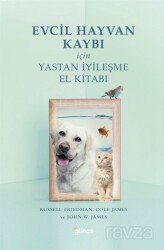 Evcil Hayvan Kaybı İçin Yastan İyileşme - Günçe Kitap