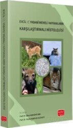 Evcil ve Yabani Memeli Hayvanların Karşılaştırmalı Histolojisi - Nobel Bilimsel