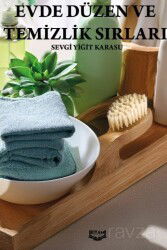 Evde Düzen ve Temizlik Sırları - Kıyam Yayıncılık