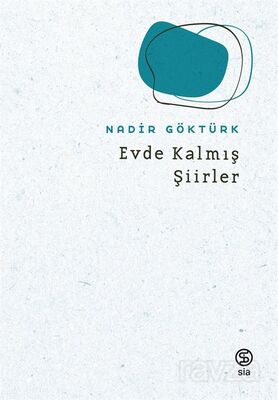 Evde Kalmış Şiirler - 1