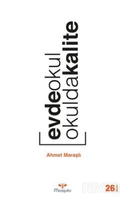 Evde Okul Okulda Kalite - 1